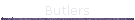 Butlers